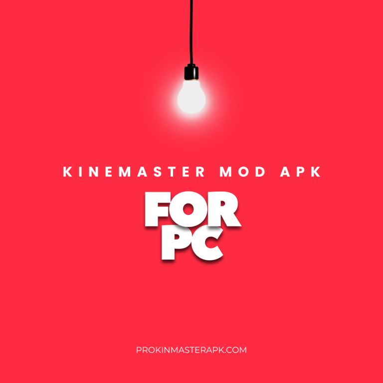 Download KineMaster for PC | Get the Best Mod APK 2025 Today